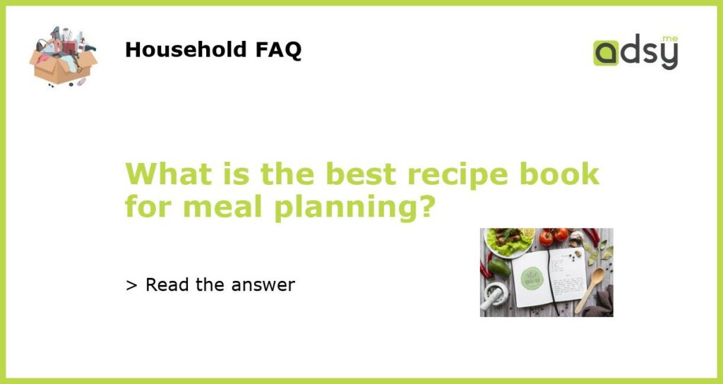 What is the best recipe book for meal planning featured
