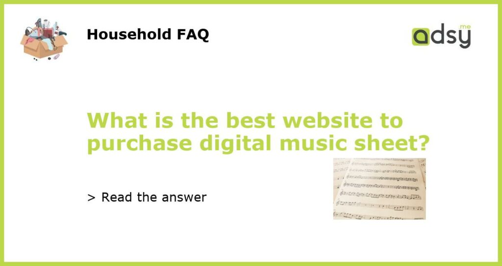 What is the best website to purchase digital music sheet featured
