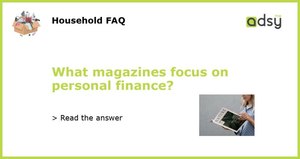What magazines focus on personal finance featured