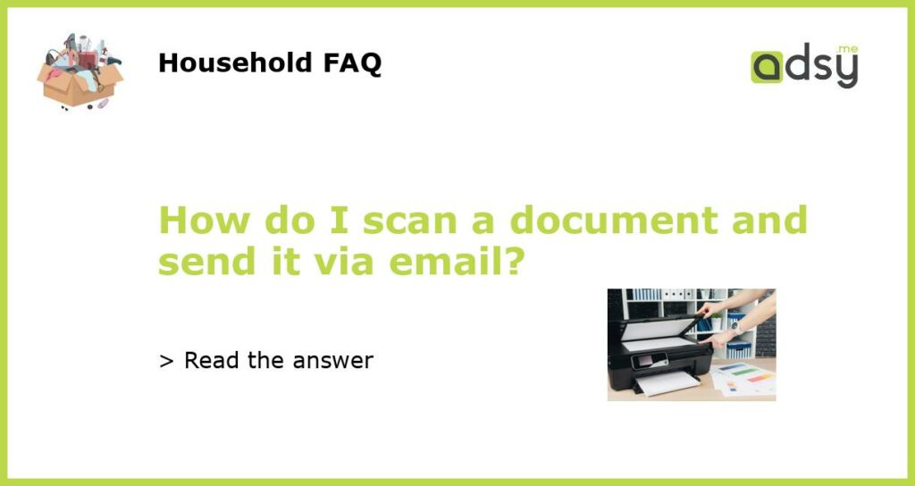 How do I scan a document and send it via email featured
