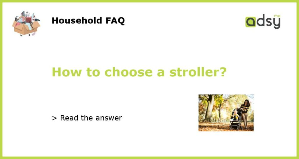 How to choose a stroller featured