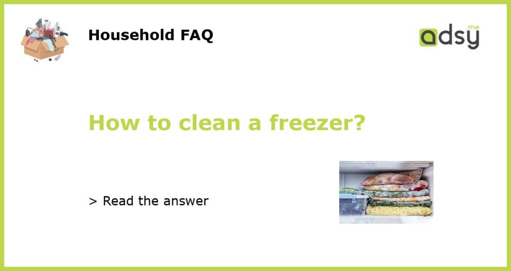 How to clean a freezer featured