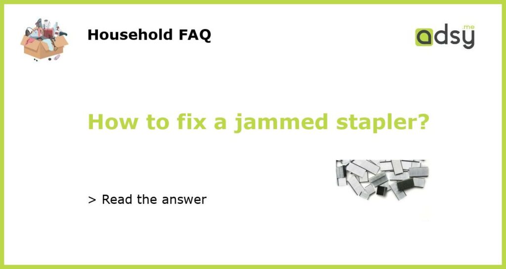 How to fix a jammed stapler featured