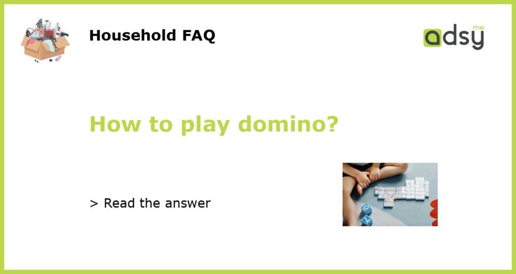 How to play domino featured