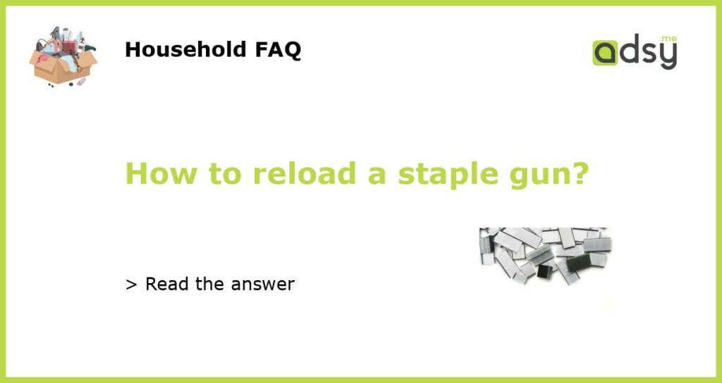 How to reload a staple gun featured