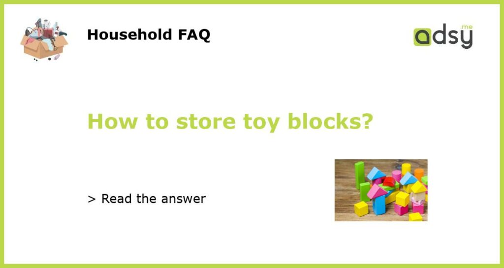 How to store toy blocks featured