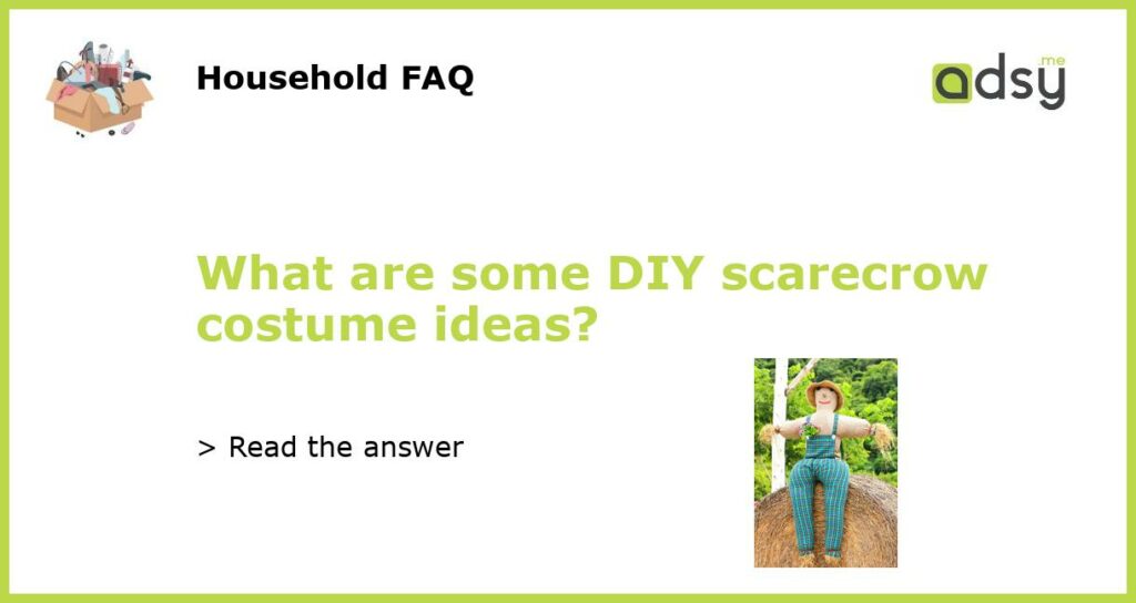 What are some DIY scarecrow costume ideas featured