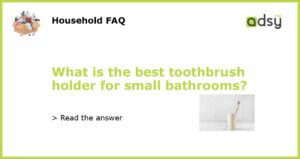 What is the best toothbrush holder for small bathrooms featured