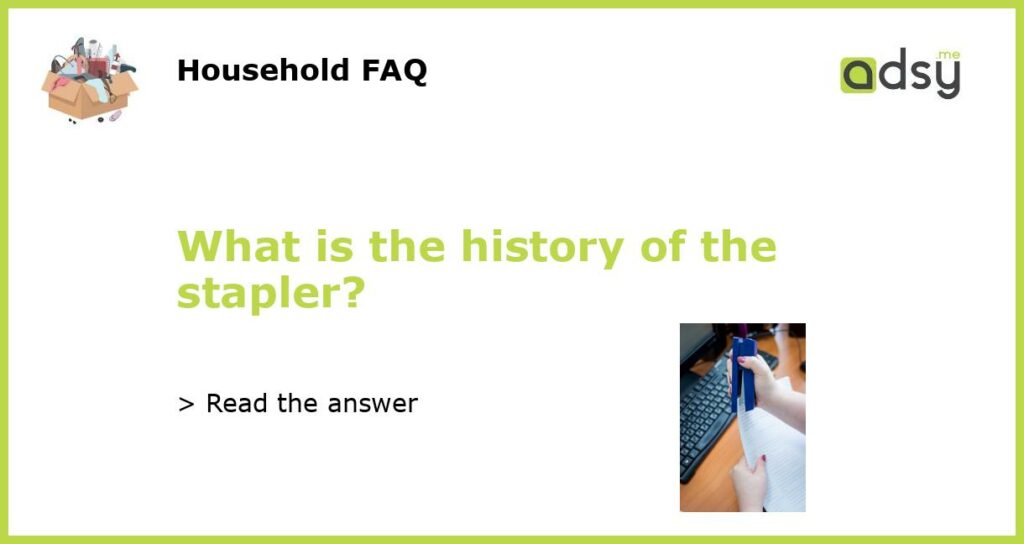 What is the history of the stapler?