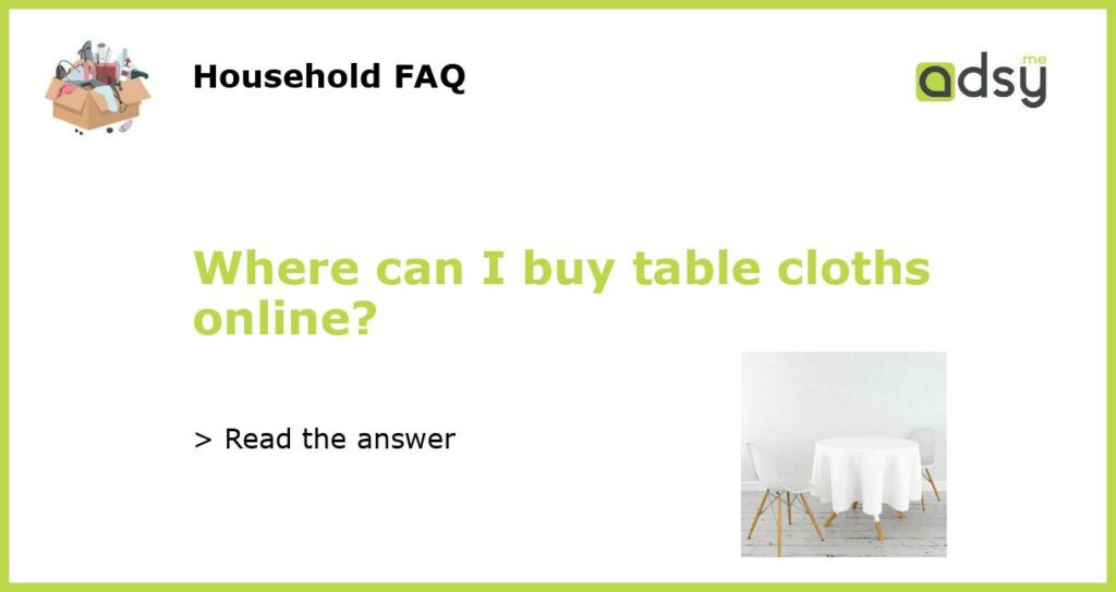 Where can I buy table cloths online featured