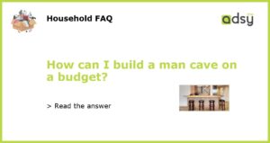 How can I build a man cave on a budget featured