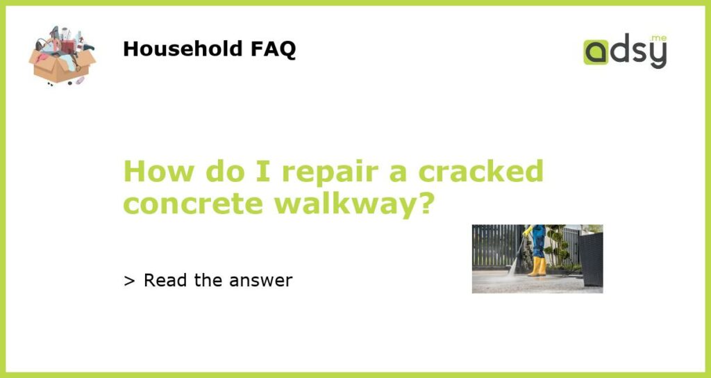 How do I repair a cracked concrete walkway featured