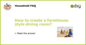 How to create a farmhouse style dining room featured 1
