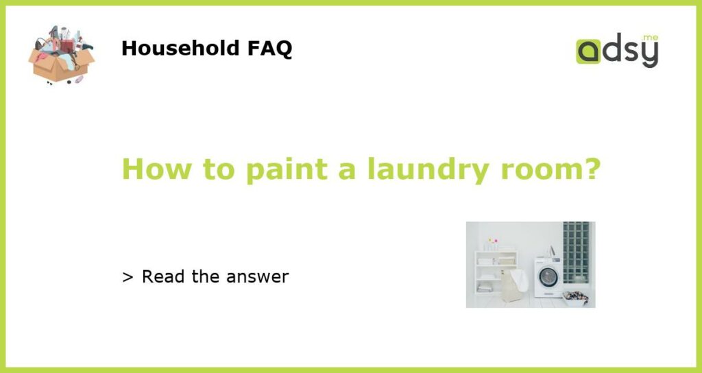 How to paint a laundry room featured