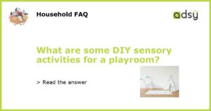 What are some DIY sensory activities for a playroom featured