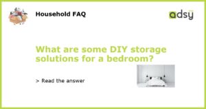 What are some DIY storage solutions for a bedroom featured