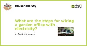 What are the steps for wiring a garden office with electricity featured